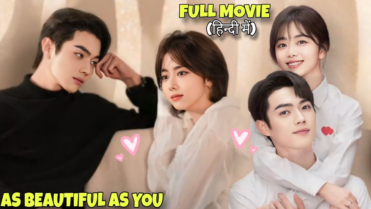 Rich CEO Confessed Love to High School Crush After 10 Years | As Beautiful as You Explained in Hindi