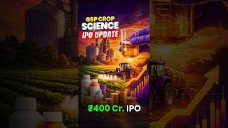 New IPO update - GSP Crop Science #ipo #gmp #stockmarket #iporeview
