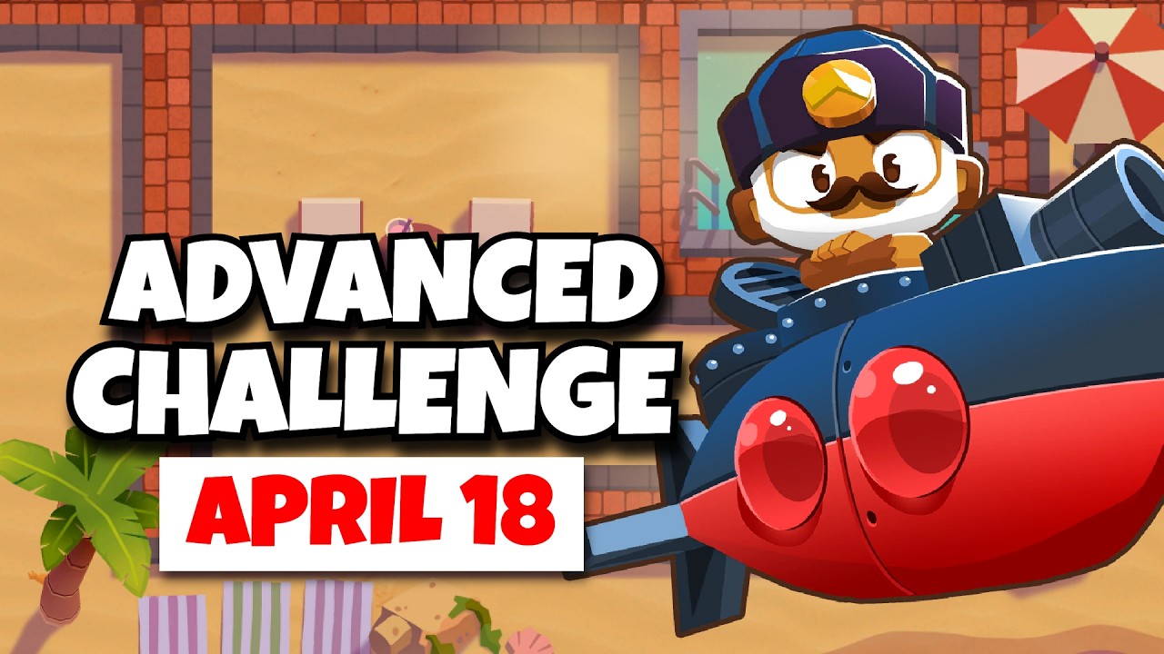 BTD6 Advanced Challenge | AgentOfGod's Challenge | April 18, 2026