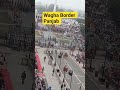IND Pak Wagha Border #india #indianarmy #bsf #waghaborder