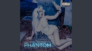 Phantom (feat. Malina Moye) - Bella Thorne