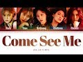 AOA Come See Me Lyrics (에이오에이 날 보러 와요 가사) [Color Coded Lyrics/Han/Rom/Eng]