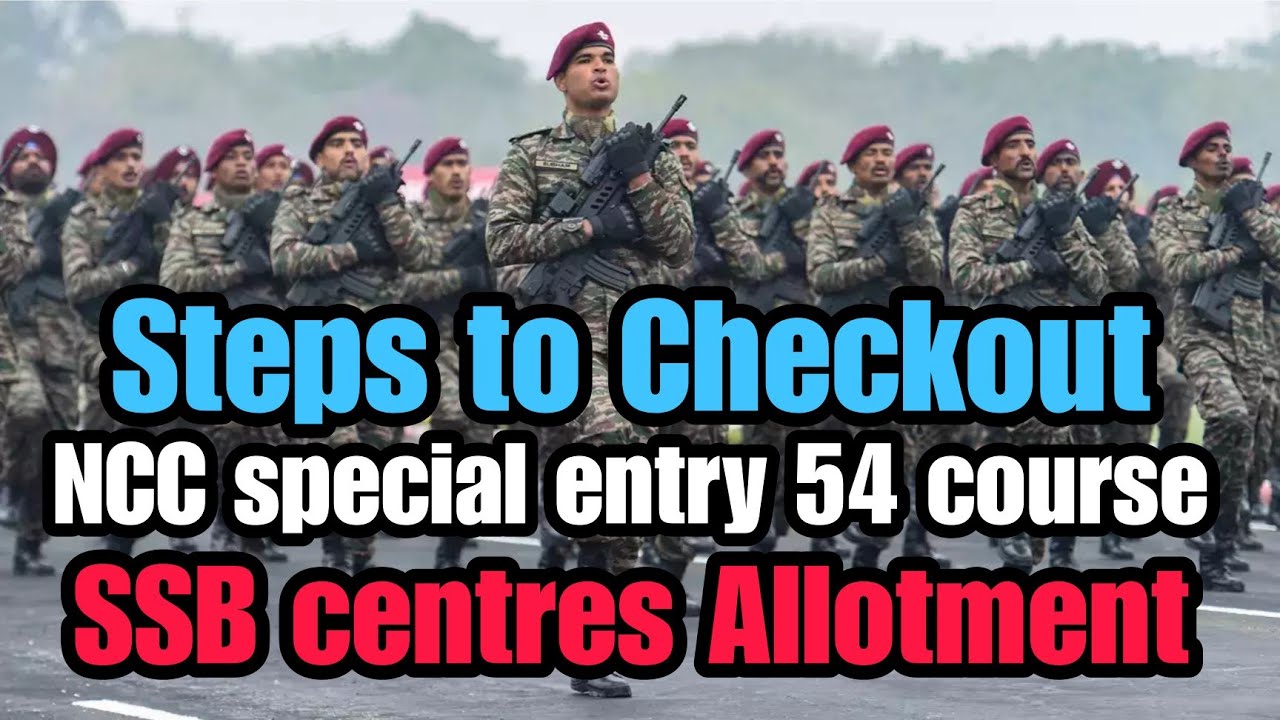 NCC Special Entry 54th Course Date selection link activated!! Select ...