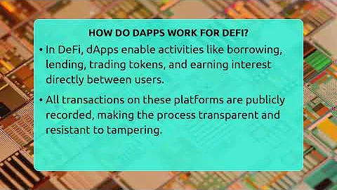 How Do DApps Work For DeFi? - Talking Tech Trends