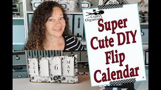 DIY Flip Calendar - 4 options for you to make !