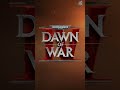 Warhammer 40 K: Dawn of War 4 GAMEPLAY