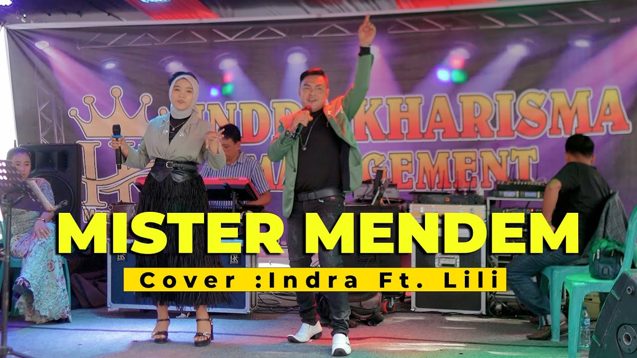 MISTER MENDEM  || COVER INDRA KHARISMA FT. LILI || LIVE ORGEN TUNGGAL MUSISI KAMPUNG