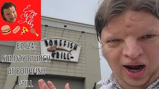 Eating With Jeffy Episode 24: Sunday Brunch at Bonefish Grill