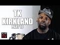 TK Kirkland: R. Kelly Would Be Performing at the Super Bowl if He Wasn’t Locked Up (Part 10)