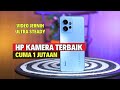 7 HP KAMERA TERBAIK 1 JUTAAN AKHIR TAHUN 2024