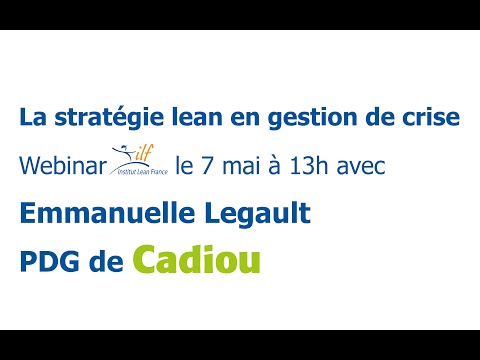 La stratégie Lean en gestion de crise : Emmanuelle Legault de Cadiou