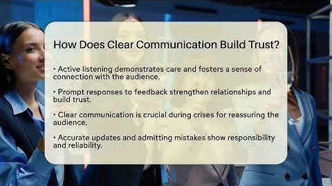 How Does Clear Communication Build Trust? - Everyday-Networking