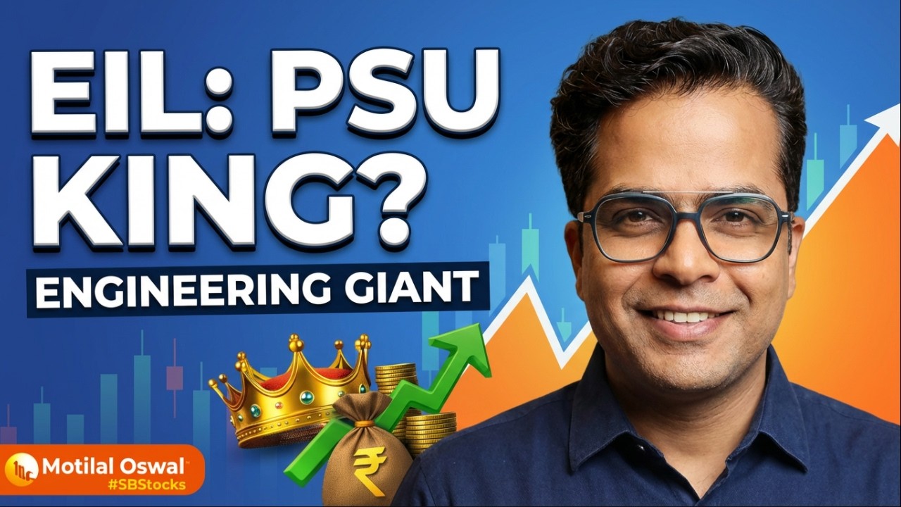 EIL — PSU Engineering King of India? | Motilal Oswal 