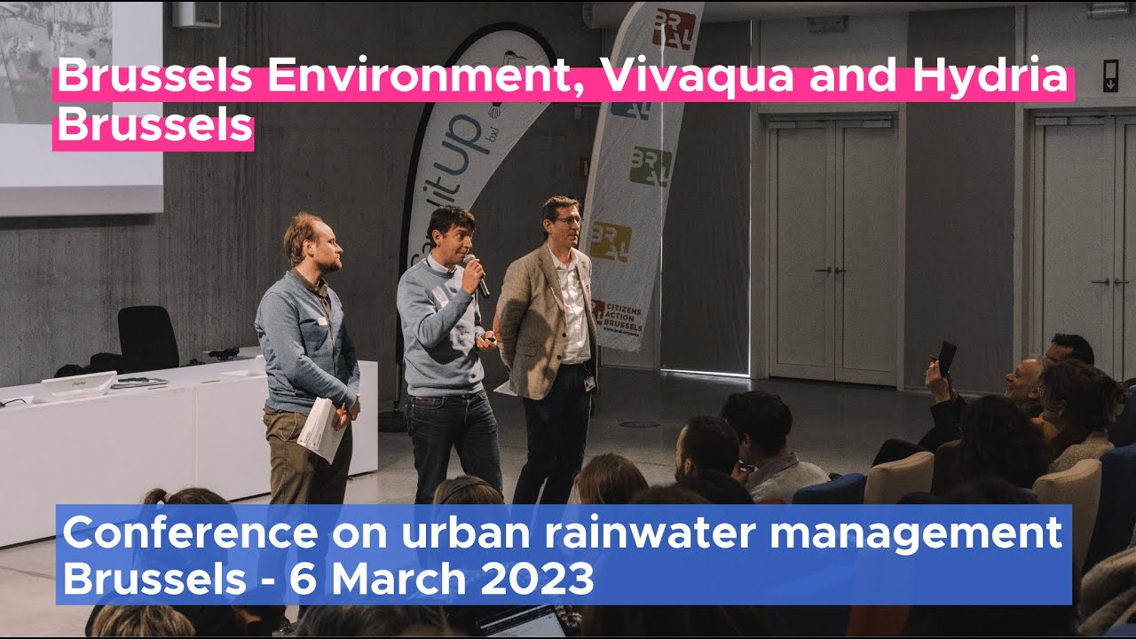 Brussels Environment, Vivaqua and Hydria Current and future projects YouTube