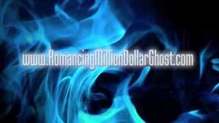 Romancing the Million $$$ Ghost