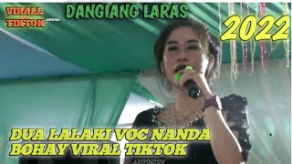 Dua lalaki  VOC NANDA DANGIANG LARAS LIVE PARI SUMEDANG