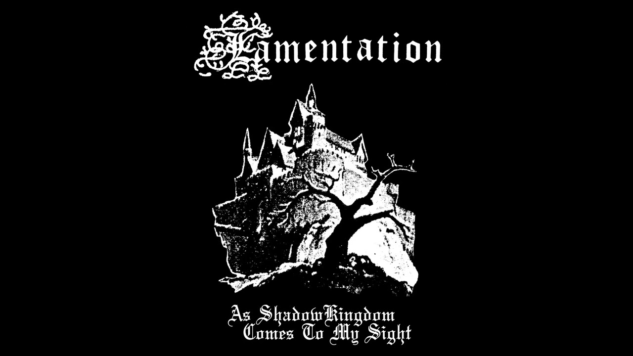 Lamentation - As ShadowKingdom Comes To My Sight (Full Demo, Dungeon Synth, Greece)