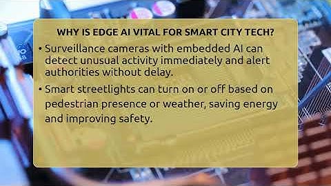 Why Is Edge AI Vital For Smart City Tech? - Talking Tech Trends