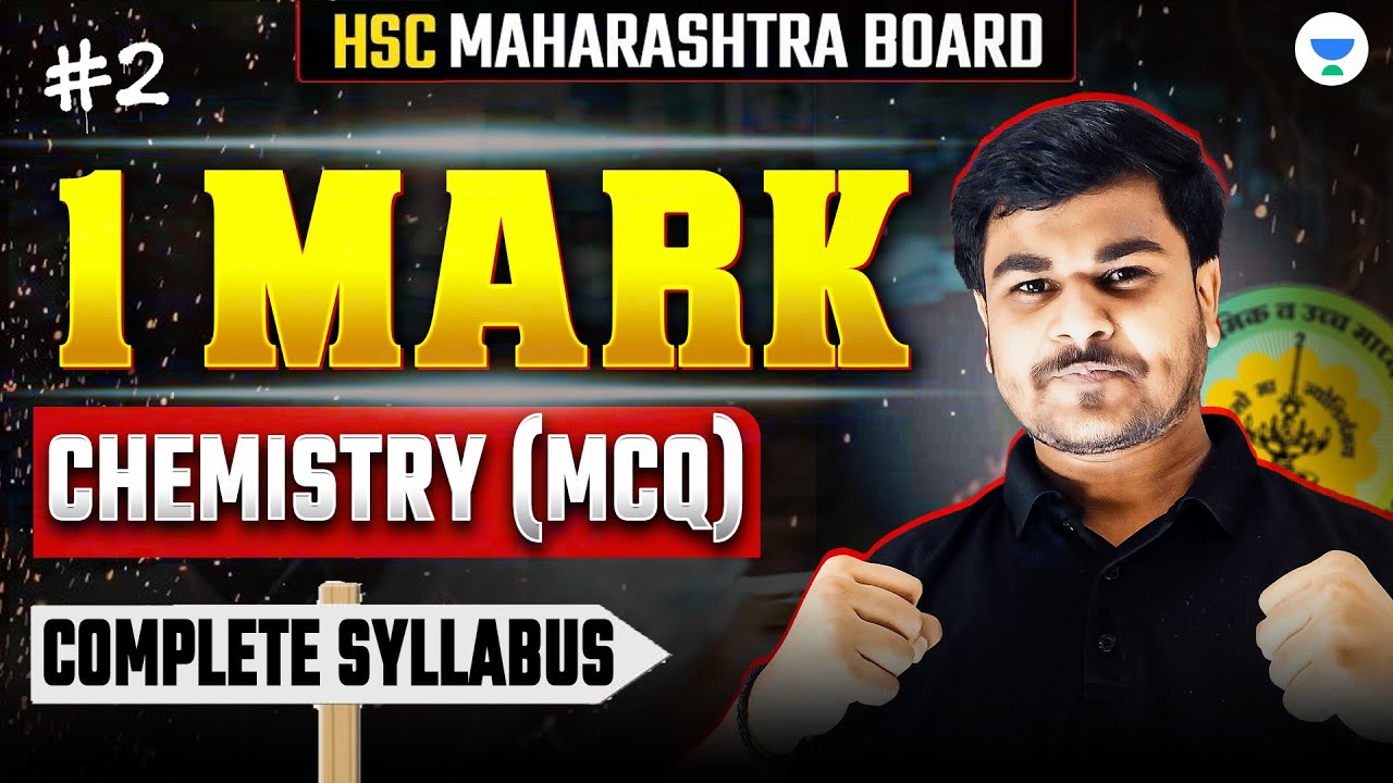 HSC Class 12 Most Important 1  Marker ( MCQ) Chemistry #2 | Maharashtra Board