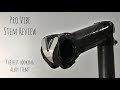 Pro Vibe Stem Review