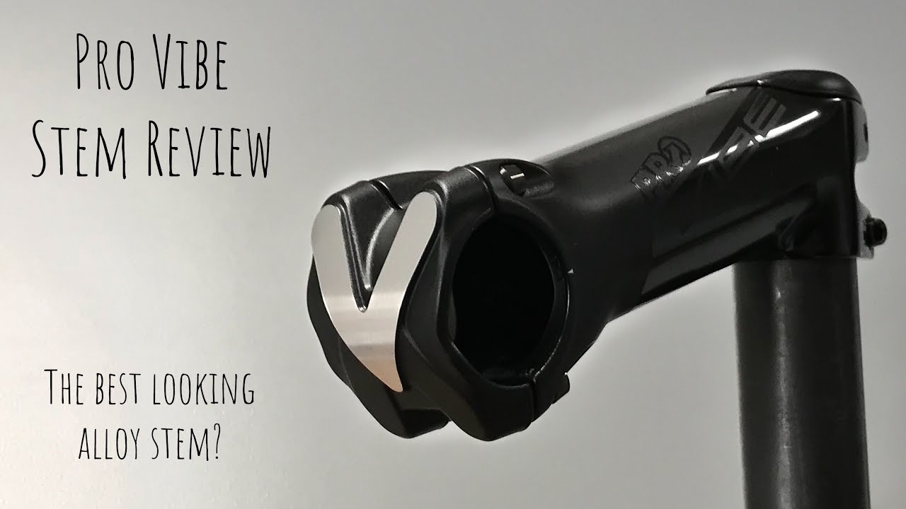 PRO VIBE ３70mm Pro Vibe Stem Review - YouTube
