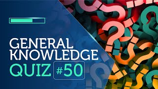 General Knowledge Quiz 10 trivia questions Snap Quiz