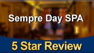 Johns Creek Best Massage Therapists – Sempre Day SPA Incredible 5 Star Review