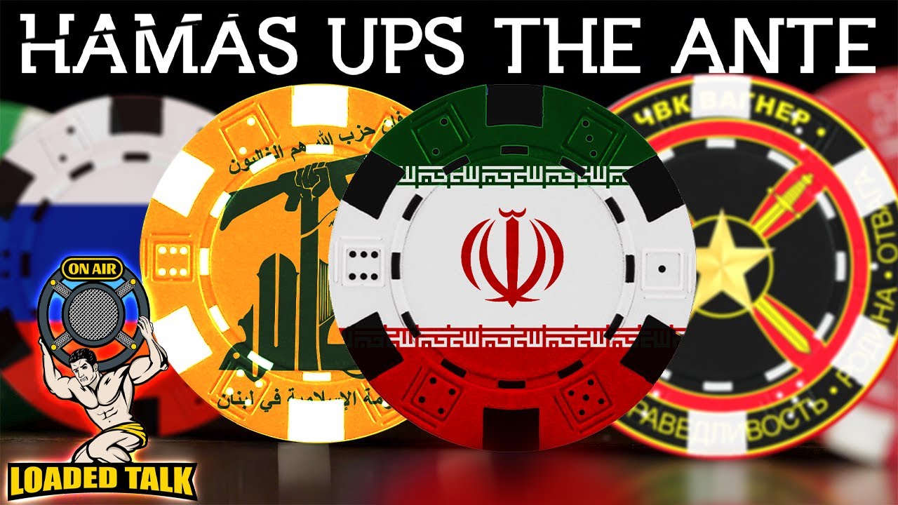 Hamas Ups the Ante - Ep23 - Loaded Talk - YouTube