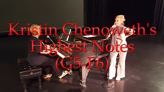 Kristin Chenoweth's Highest Notes (G5-F6)