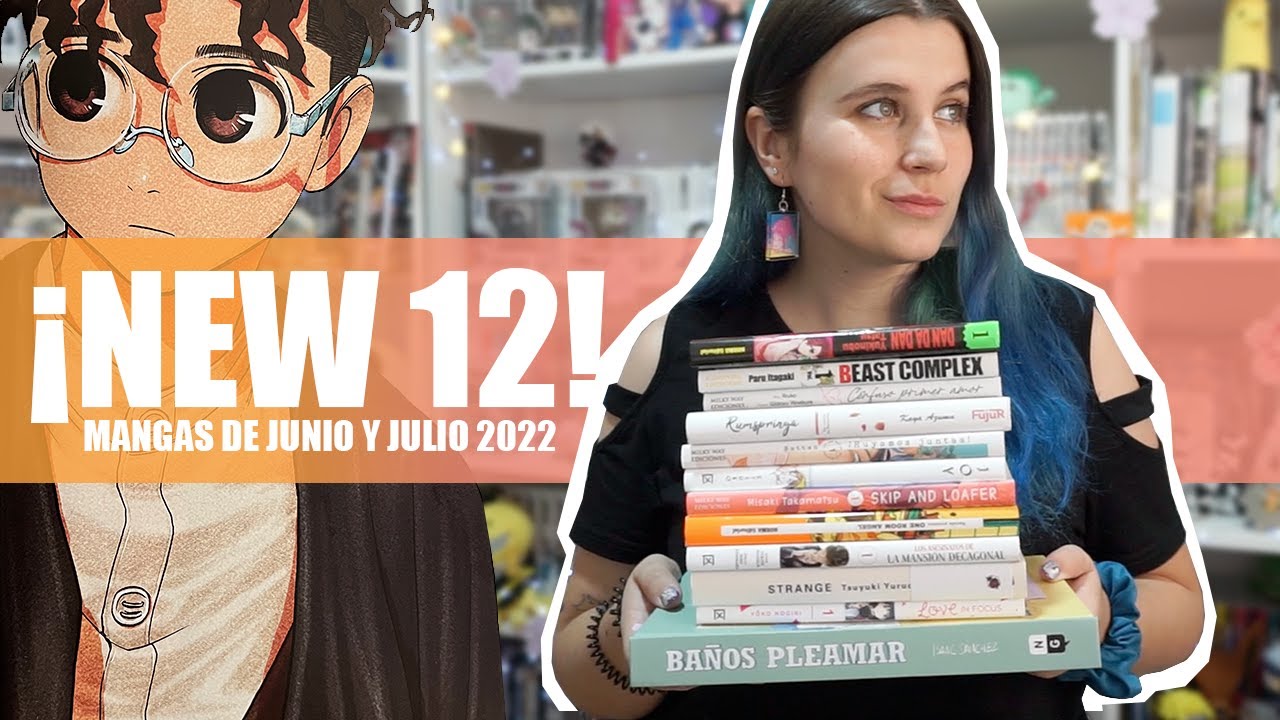 ¡12 MANGAS NUEVOS PARA LA COLECCIÓN! | Mangas del mes (Junio - Julio 2022)
