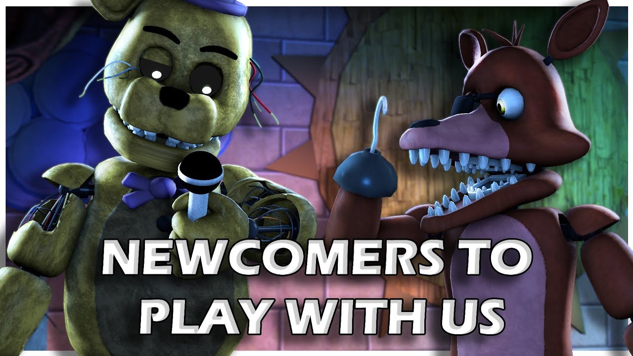 FNAF: Forgotten Story ep.6 Newcomers to play with us. [SFM]
