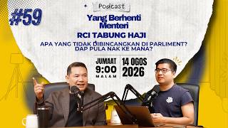 RCI Tabung Haji: Apa Yang Tidak Dibincangkan Di Parlimen? DAP Pula Nak Ke Mana? | YBM #59 RCI Tabung Haji: Apa Yang Tidak Dibincangkan Di Parlimen? DAP Pula Nak Ke Mana? | YBM #59