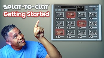 New! Splat-to-Clat Getting Started Video - Boom Bap, Lo-Fi, Hip-Hop Drum Rompler.
