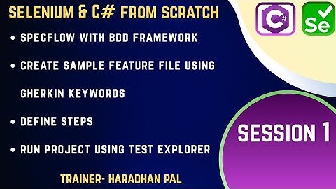 SpecFlow Tutorial-BDD-Selenium with C#-Introduction of BDD, SpecFlow & Visual Studio 2022-Session 1