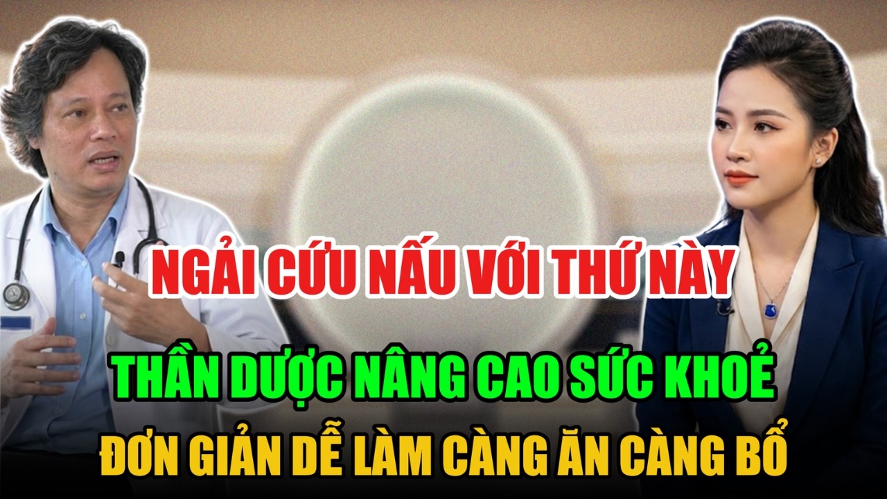 NGẢI CỨU NẤU VỚI THỨ NÀY THẦN DƯỢC NÂNG CAO SỨC KHOẺ ĐƠN GIẢN DỄ LÀM