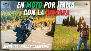 En moto por Italia con la cámara: aventura, fotos y carretera