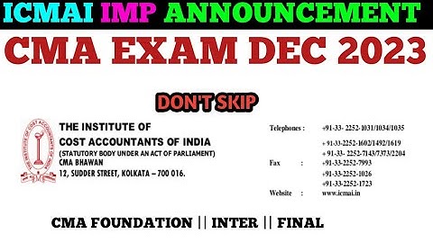 ICMAI Most Important Announcement || cma Exam Dec 2023