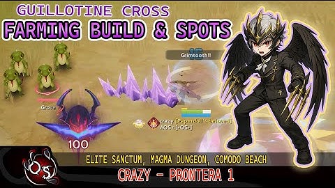 QUICK GRIMTOOTH FARMING BUILD & GRIND SPOTS FOR GUILLOTINE CROSS - CRAZY - RAGNAROK ORIGIN GLOBAL