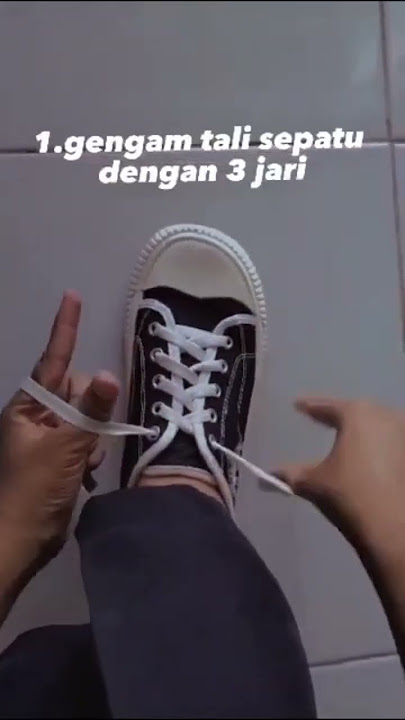 Mengikat Tali Sepatu dalam 1 Detik