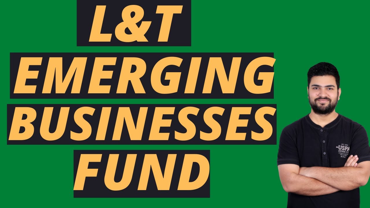 L&T Emerging Businesses Fund Direct Growth | Best Small Cap funds 2022 || Should you invest now