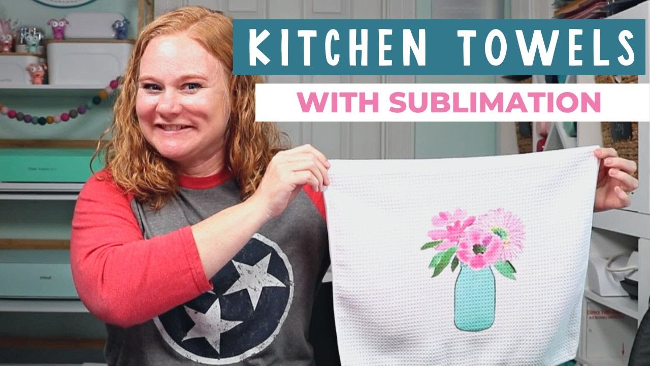 Sublimation Kitchen Towels: Your Complete Guide 