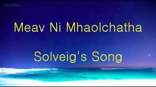 Meav Ni Mhaolchatha - Solveig&#39;s Song lyrics 가사 한글 해석