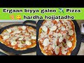 Ergaan Biyya Galee Pizza Manatti Hardhan Hojjatadhe