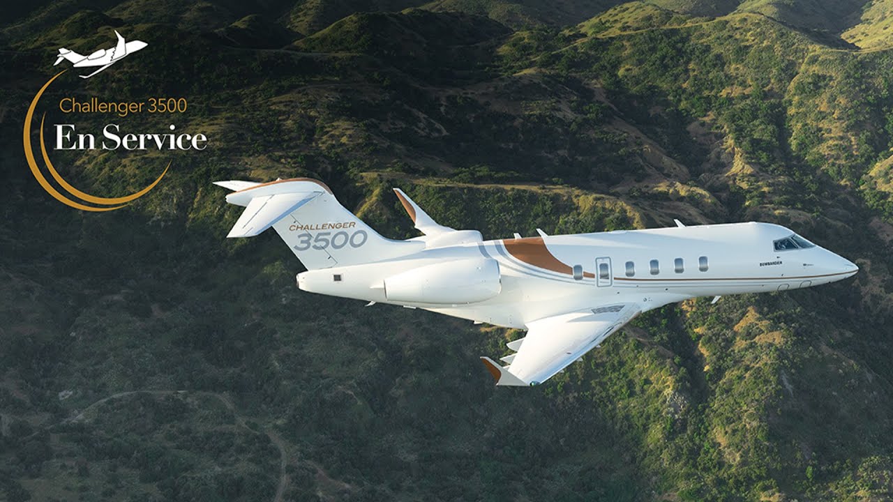 Entrée en service de l'avion Challenger 3500 YouTube