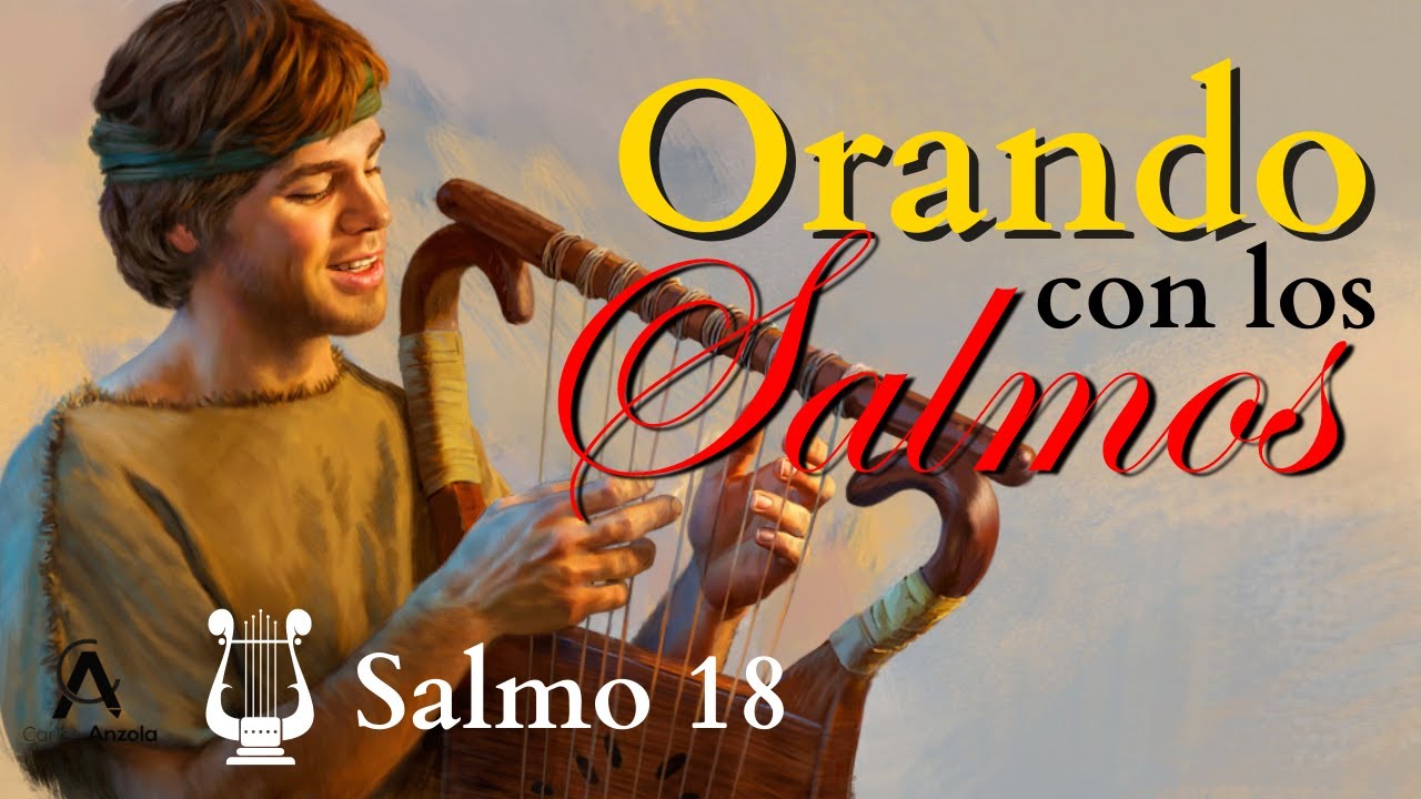 #098 | SALMO 18 | Orando con los Salmos | 🙏 Madrugadas de Oración 🙏