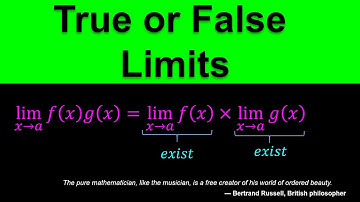 True or False Questions about Limits of functions Part 3 - Calculus