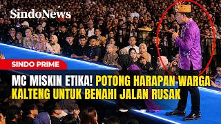 MC Gak Ada Etika! Netizen Geram Kelakuan MC Potong Aspirasi Warga Kalteng | Sindo Prime | 25/05