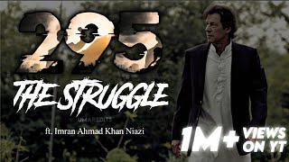 295 X Imran Khan Niazi The Struggle Of Imran Khan Pm Imran Khan Last Hope Ik Edit 