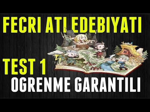 FECRİATİ EDEBİYATI SORU ÇÖZÜMÜ TEST 1  LİSE EDEBİYAT