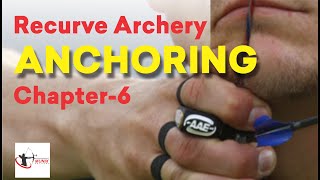 Archery.  ANCHORING.  Chapter 6